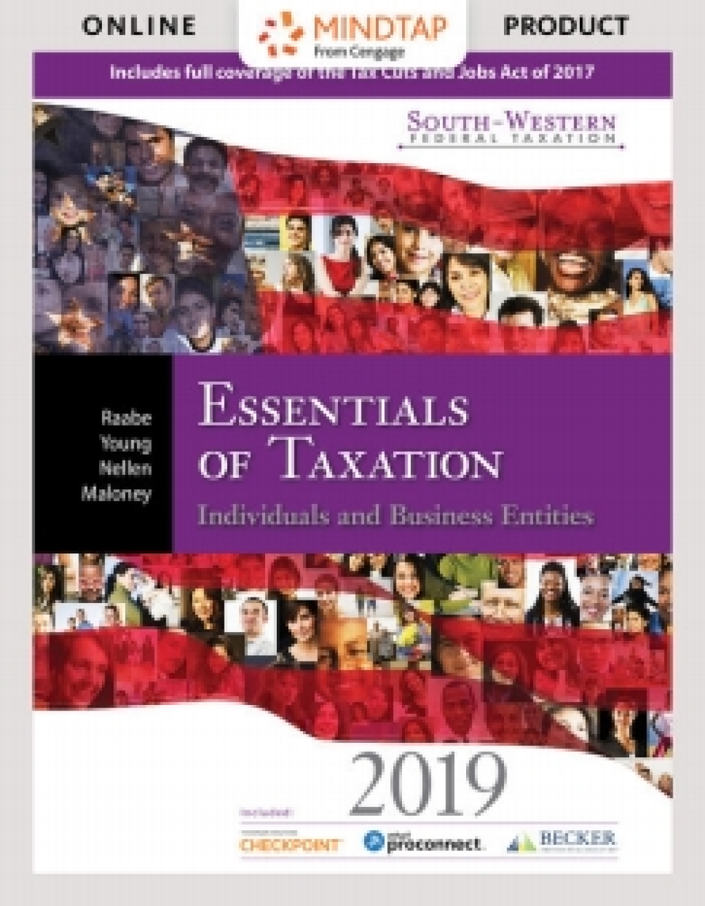 CengageNOWv2 for Raabe/Young/Nellen/Maloney's South-Western Federal Taxation 2019: Essentials of Taxation: Individuals and Business Entities, 22nd Edition, [Instant Access] 22nd Edition â€“ PDF/EPUB Version Downloadable